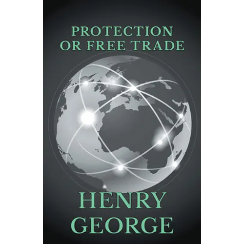 Protection or Free Trade