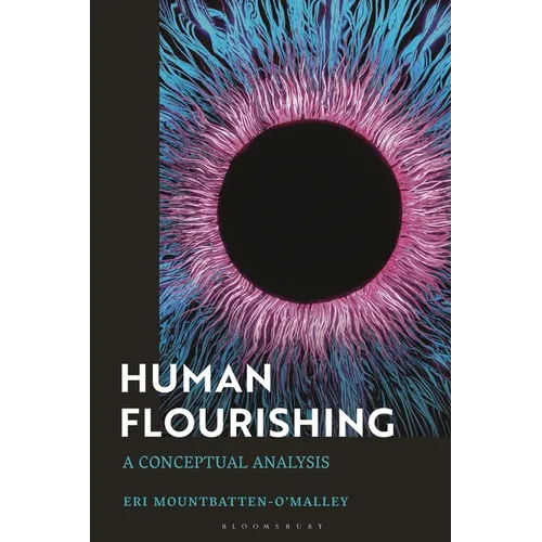 Human Flourishing: A Conceptual Analysis
