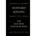 The Man Who Would Be King