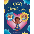 Willa's Cheerful Heart