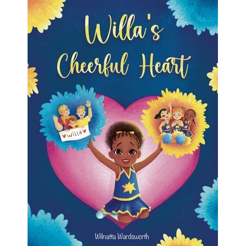 Willa's Cheerful Heart