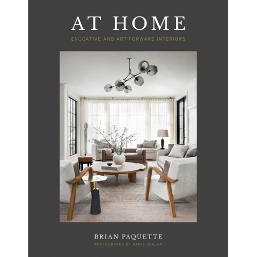 At Home: Evocative & Art-Forward Interiors