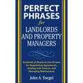 Perfect Phrases for Landlords and Property Managers