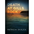 Death at Gills Rock: A Dave Cubiak Door County Mystery