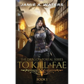 To Kill a Fae