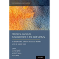 Women's Journey to Empowerment in the 21st Century: A Transnational Feminist Analysis of Women's Lives in Modern Times
