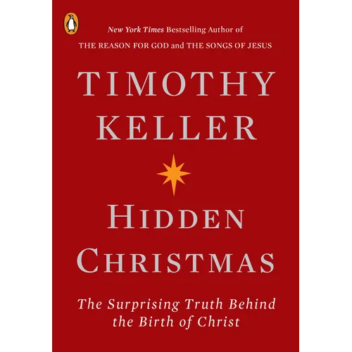 Hidden Christmas: The Surprising Truth Behind the Birth of Christ