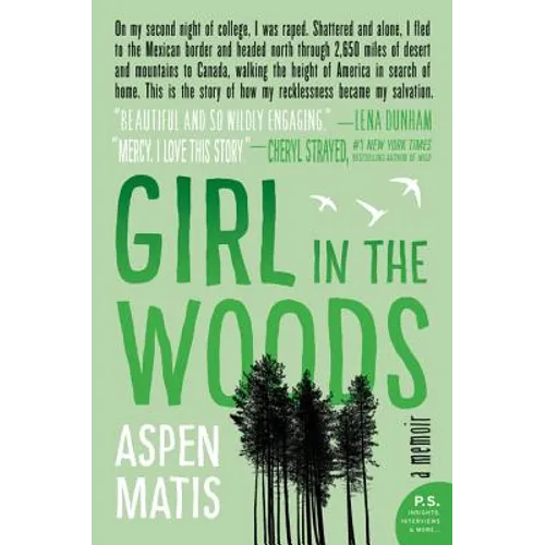 Girl in the Woods: A Memoir