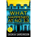 What Happened at No. 13