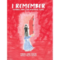 I Remember: Memories from Lejac Residential School