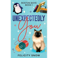 Unexpectedly You