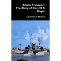 Attack Transport: The Story of the U.S.S. Doyen