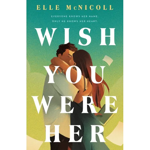 Wish You Were Her