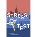 Stress Test: A Memoir