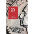 Mad Men: The Death and Redemption of American Democracy