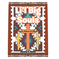 Li'l Big Souls: Jesus Makes Us Whole