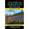 The Case of the Bereaved Butler: A WISE Enquiries Agency cozy Welsh murder mystery