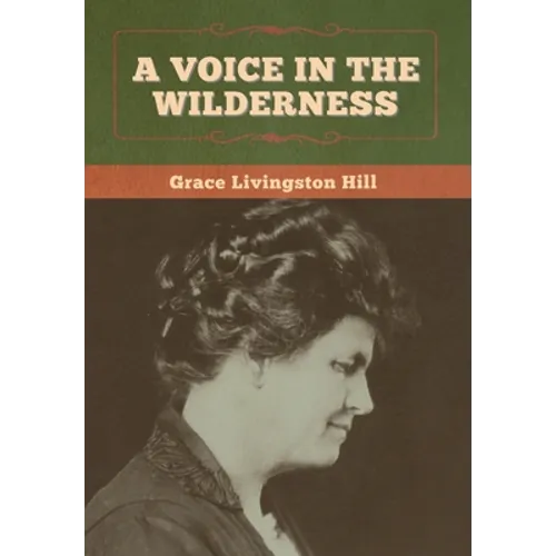 A Voice in the Wilderness