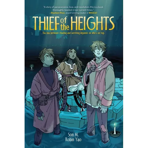 Thief of the Heights: A Graphic Novel