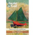 Awake to God