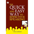 The Quick and Easy Way to Effective Speaking