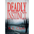 Deadly Instinct