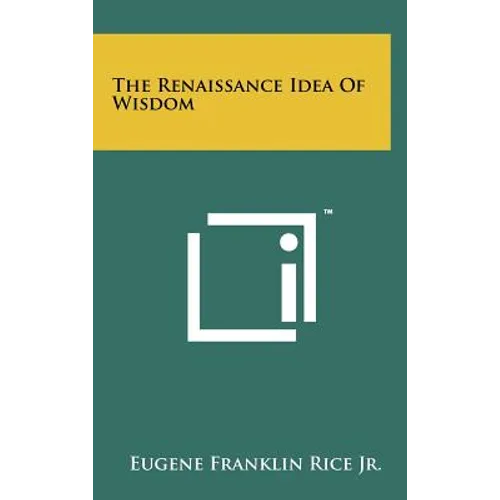 The Renaissance Idea Of Wisdom