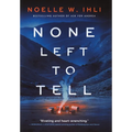 None Left to Tell