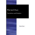 Heraclitus: Translation and Analysis