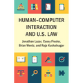 Human-Computer Interaction and U.S. Law