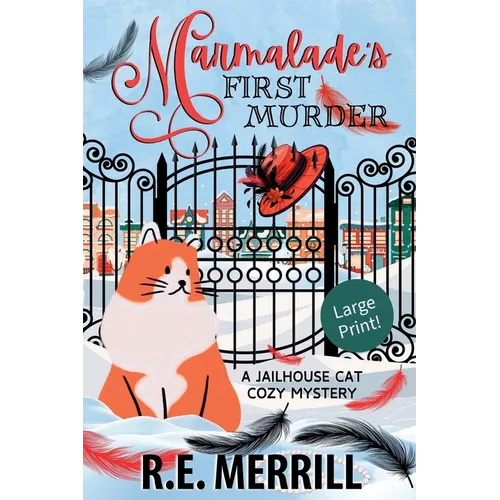 Marmalade's First Murder