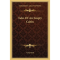 Tales Of An Empty Cabin