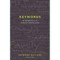 Keywords: A Vocabulary of Culture and Society
