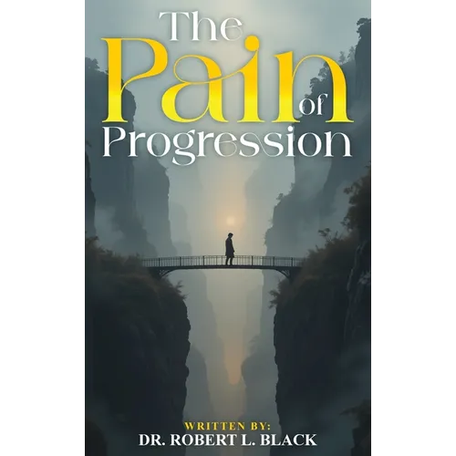 The Pain of Progression