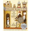 A Visit to William Blake's Inn: Poems for Innocent and Experienced Travelers