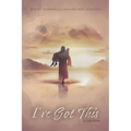 I've Got This: A Love Story