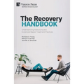 The Recovery Handbook: Understanding Addictions and Evidenced-Based Treatment Practices
