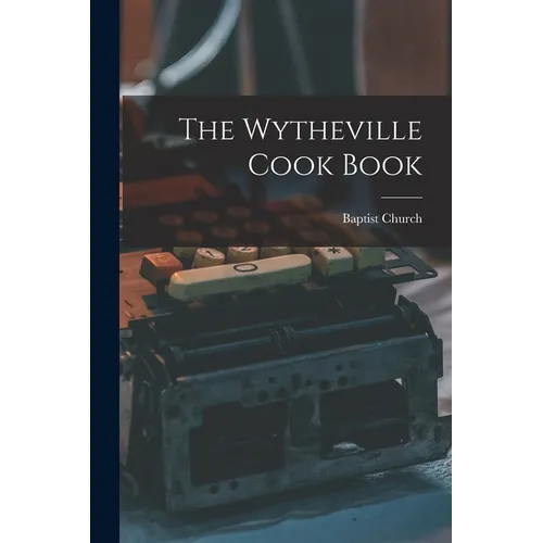 The Wytheville Cook Book
