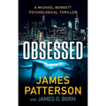 Obsessed: A Michael Bennett Thriller
