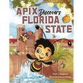 Apix Discovers Florida State: A children's picture book about embracing what makes you unique
