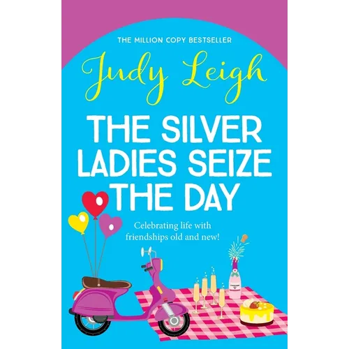 The Silver Ladies Seize the Day