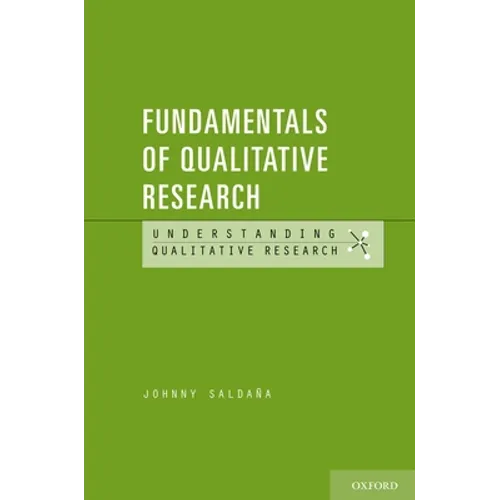 Fundamentals of Qualitative Research