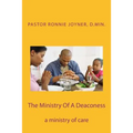 The Ministry Of A Deaconess: The Ministry of Care