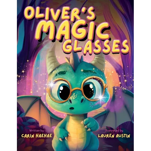 Oliver's Magic Glasses