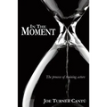 In the Moment: The Process of Training Actors