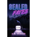 Sealed Fates