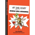 My DNA Diary: Sickle Cell Anaemia