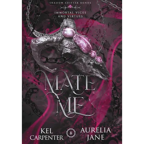 Mate Me: Discreet Edition: A Shifter God Romantasy