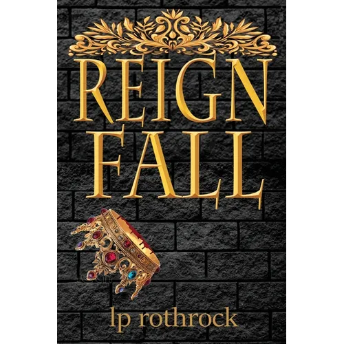 Reign Fall