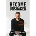 Become Unshaken: Joy, Regardless